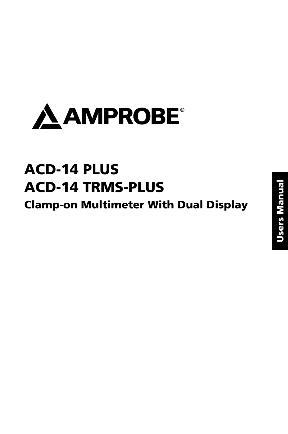 Acd-14 plus acd-14 trms-plus | Amprobe ACD-14-PLUS Clamp-On-Multimeters User Manual | Page 3 / 148