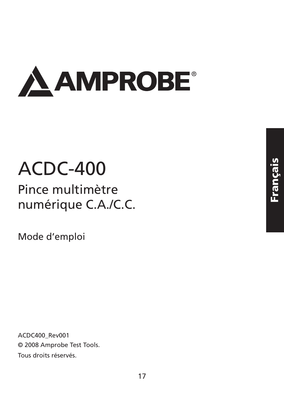 Acdc-400, Pince multimètre numérique c.a./c.c | Amprobe ACDC-400 Digital-Clamp-On-Multimeter User Manual | Page 18 / 98