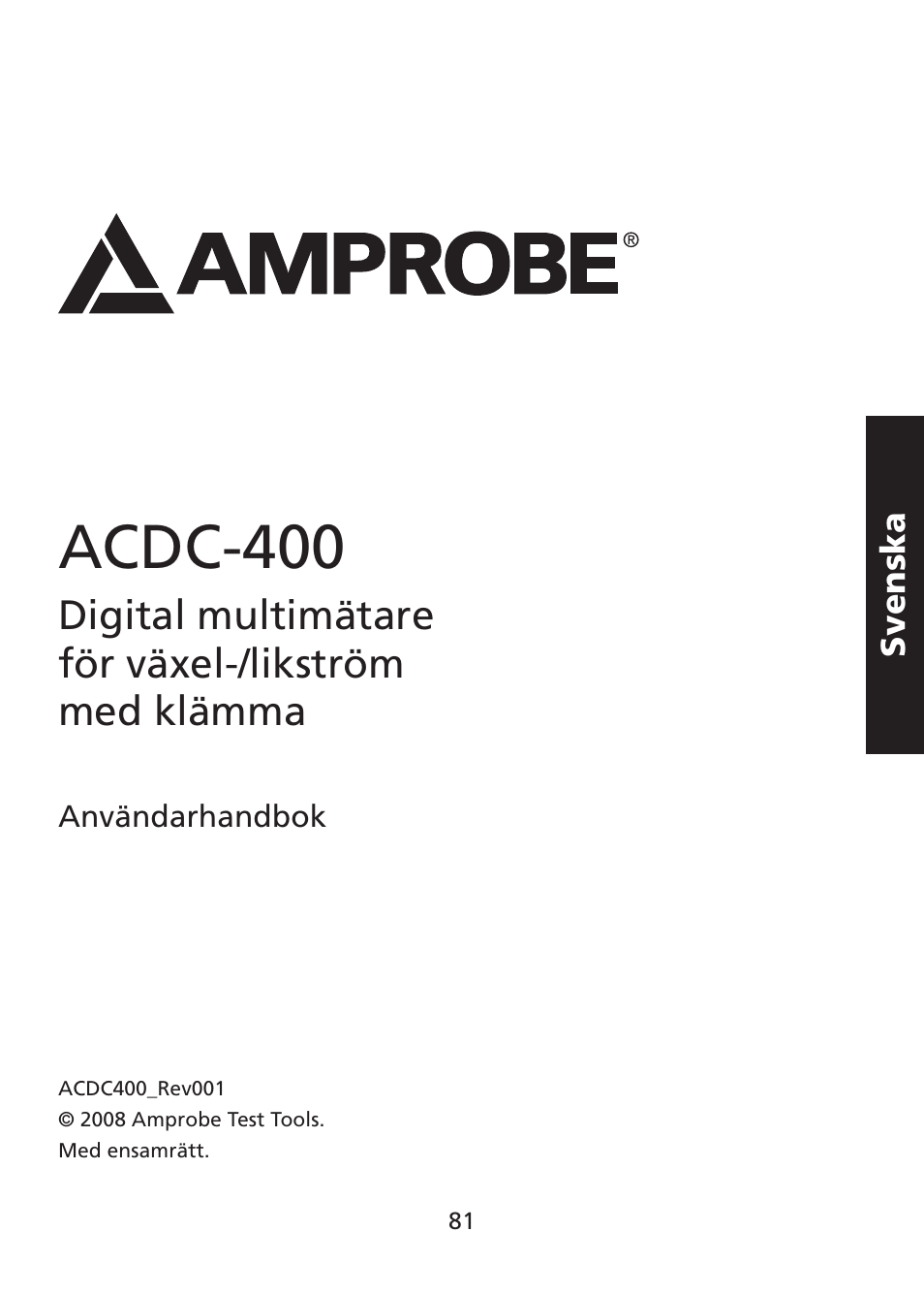 Acdc-400, Digital multimätare för växel-/likström med klämma | Amprobe ACDC-400 Digital-Clamp-On-Multimeter User Manual | Page 82 / 98