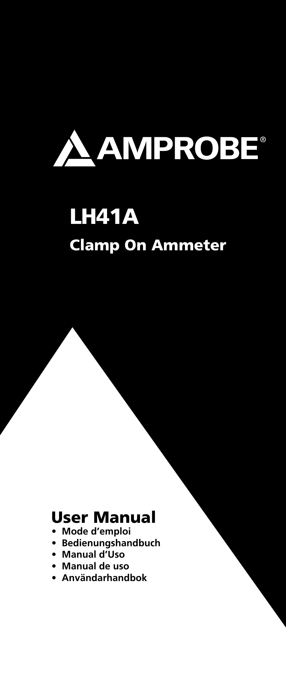 Amprobe LH41A Clamp-On-Ammeter User Manual | 53 pages