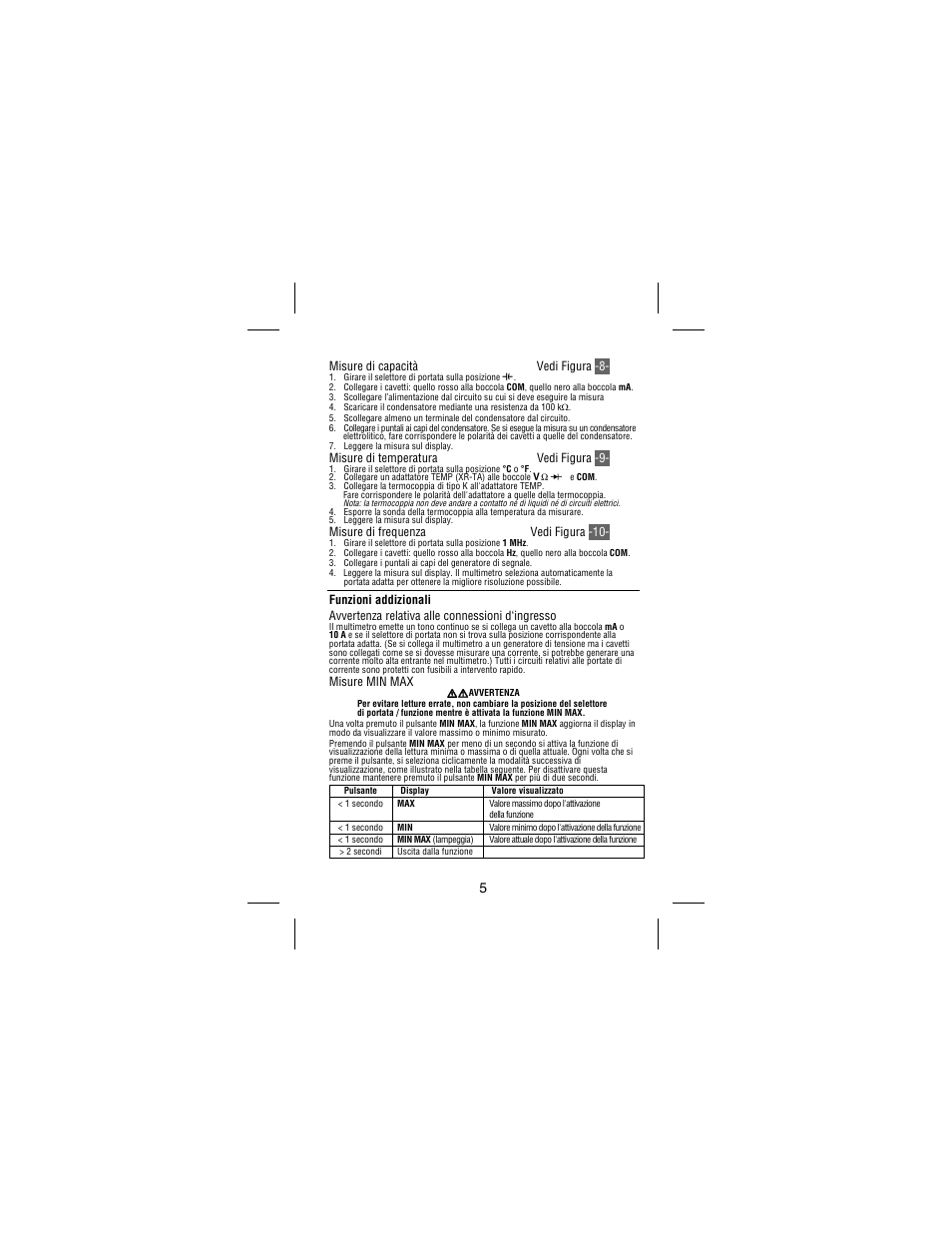 Misure di capacità vedi figura -8, Misure di temperatura vedi figura -9, Misure di frequenza vedi figura -10 | Misure min max | Amprobe 33XR-A Professional-Digital-Multimeter User Manual | Page 53 / 73