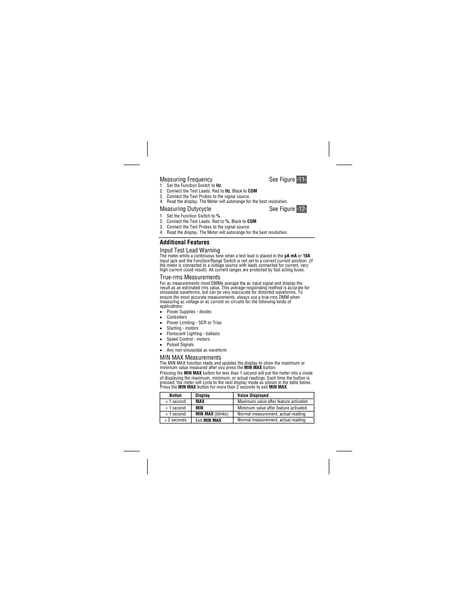 Measuring frequency see figure -11, Measuring dutycycle see figure -12, Additional features input test lead warning | True-rms measurements, Min max measurements | Amprobe 34XR-A Professional-Digital-Multimeter User Manual | Page 12 / 73
