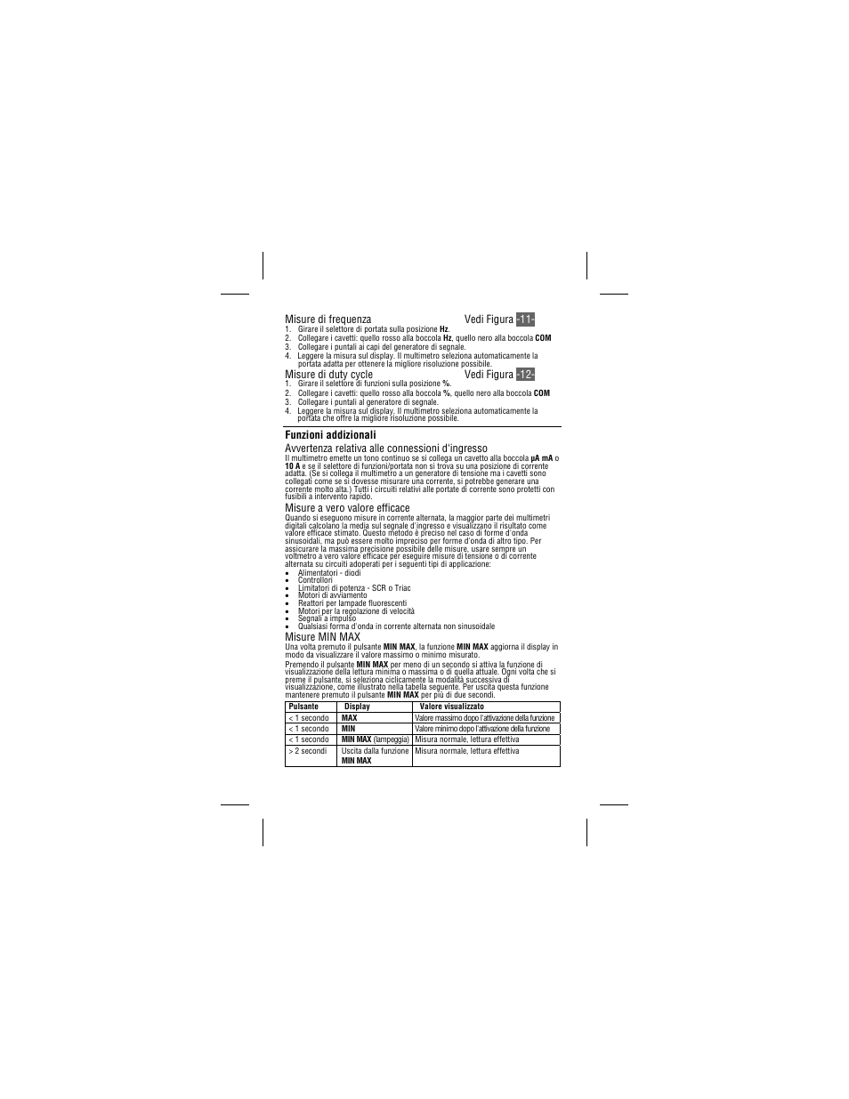 Misure di frequenza vedi figura -11, Misure di duty cycle vedi figura -12, Misure a vero valore efficace | Misure min max | Amprobe 34XR-A Professional-Digital-Multimeter User Manual | Page 54 / 73