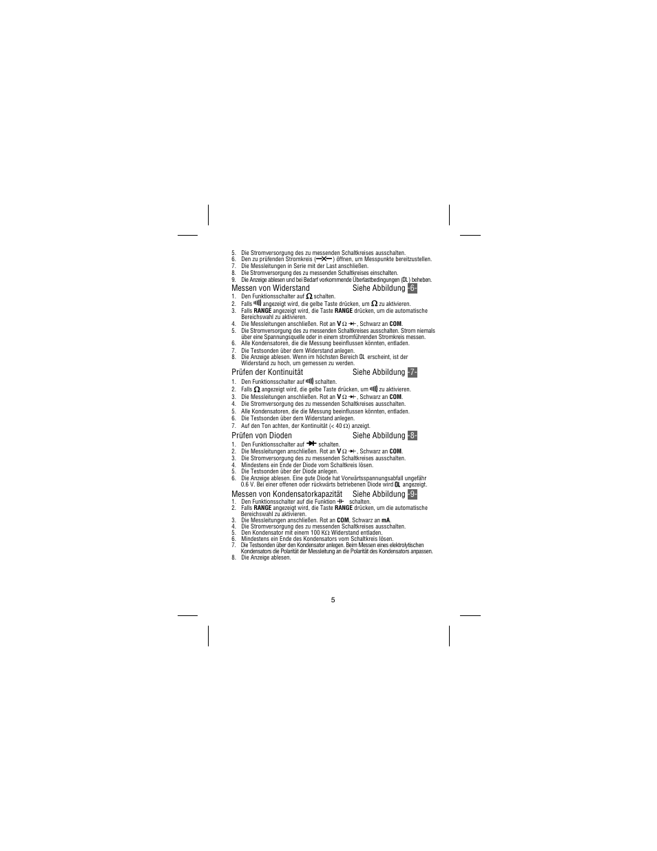 Messen von widerstand siehe abbildung -6, Prüfen der kontinuität siehe abbildung -7, Prüfen von dioden siehe abbildung -8 | Messen von kondensatorkapazität siehe abbildung -9 | Amprobe 37XR-A Professional-Digital-Multimeter User Manual | Page 48 / 86