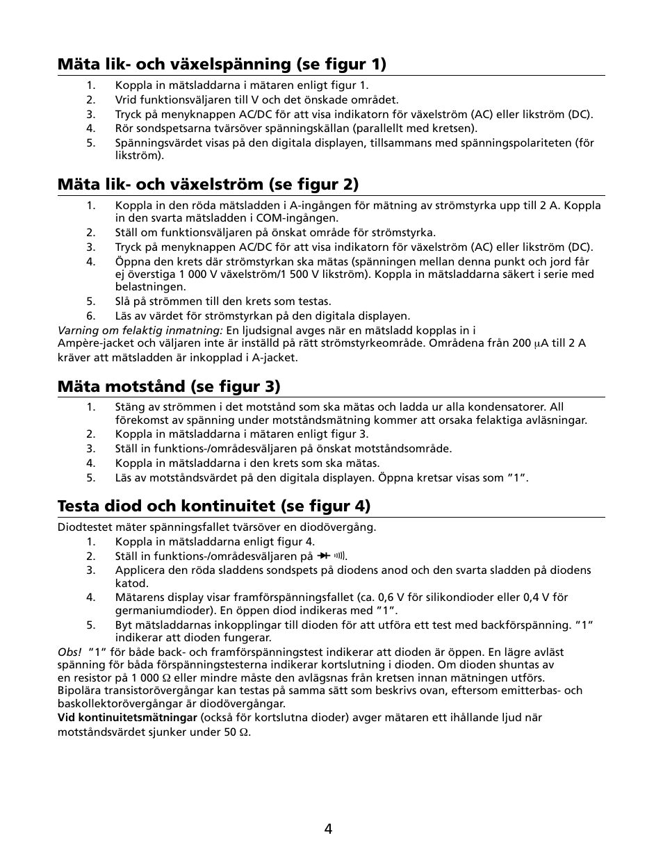 Mäta lik- och växelspänning (se figur 1), Mäta lik- och växelström (se figur 2), Mäta motstånd (se figur 3) | Testa diod och kontinuitet (se figur 4) | Amprobe HD110C Digital-Multimeter User Manual | Page 80 / 90