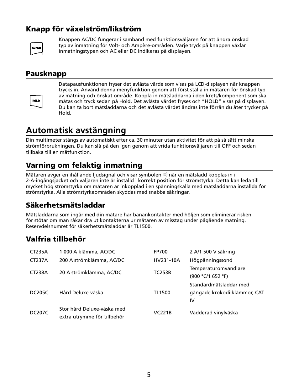 Automatisk avstängning, Knapp för växelström/likström, Pausknapp | Varning om felaktig inmatning, Säkerhetsmätsladdar, Valfria tillbehör | Amprobe HD110C Digital-Multimeter User Manual | Page 81 / 90
