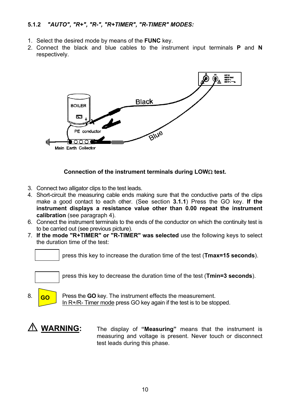 Auto", "r+", "r-", "r+timer", "r-timer" modes, Warning | Amprobe MEGATEST-1000 Megohmmeter User Manual | Page 11 / 100