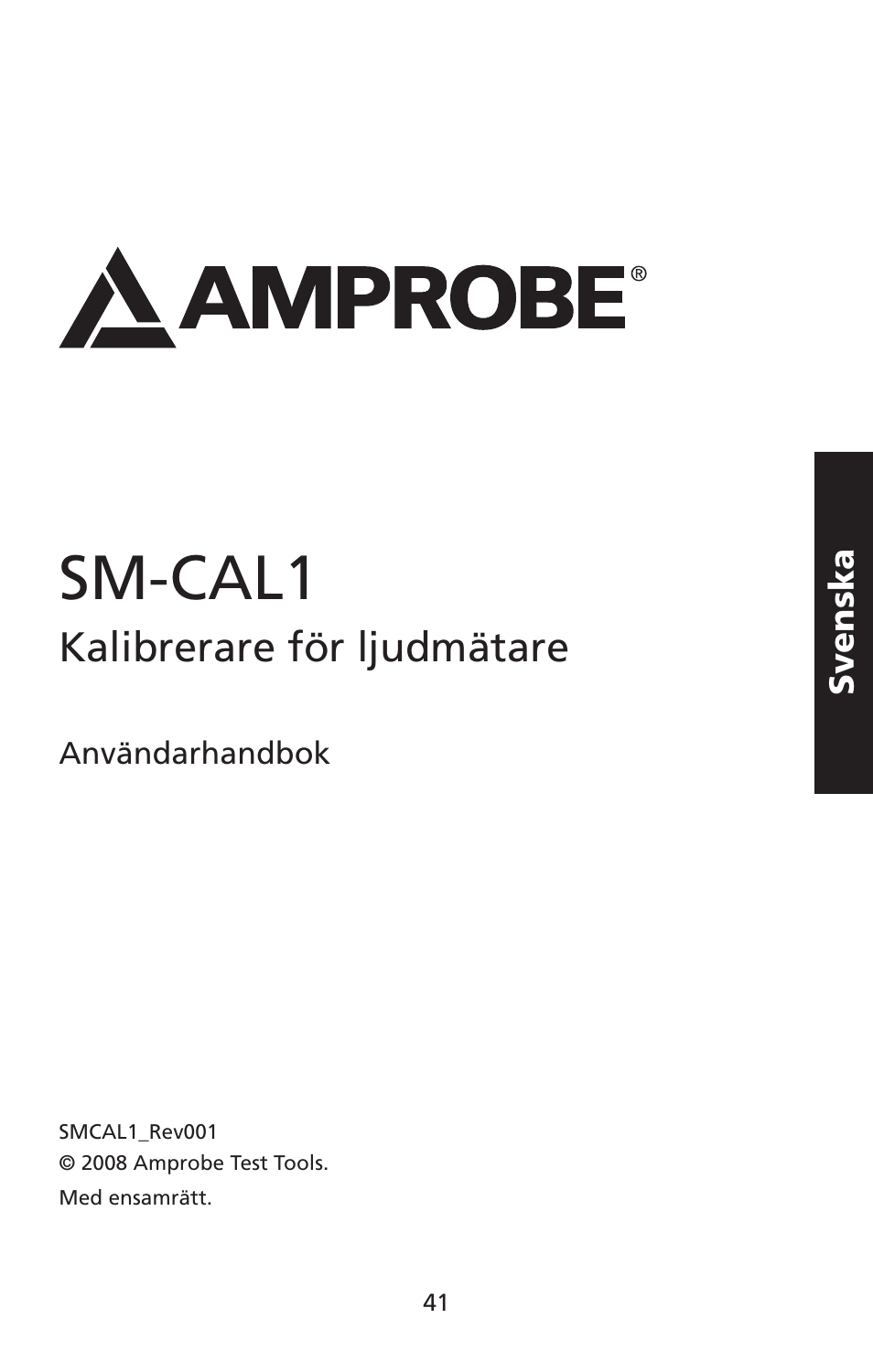 Sm-cal1, Kalibrerare för ljudmätare | Amprobe SM-CAL1 Sound-Meter-Calibrator User Manual | Page 42 / 51