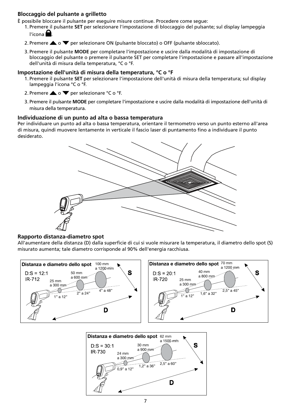 Bloccaggio del pulsante a grilletto, Rapporto distanza-diametro spot | Amprobe IR-712 IR-720 IR-730 Infrared-Thermometers User Manual | Page 59 / 98