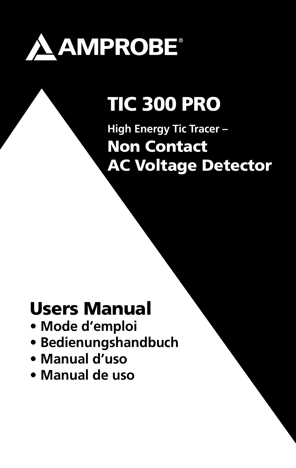 Amprobe TIC-300-PRO Non-Contact-Voltage-Detector User Manual | 92 pages