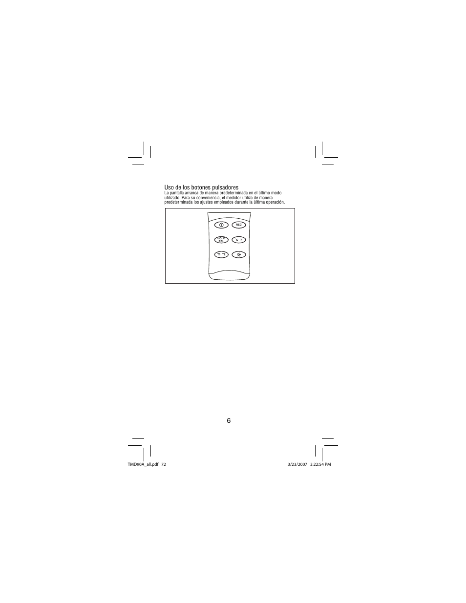 Uso de los botones pulsadores | Amprobe TMD90A Dual-Input-Digital-Thermometer User Manual | Page 73 / 81