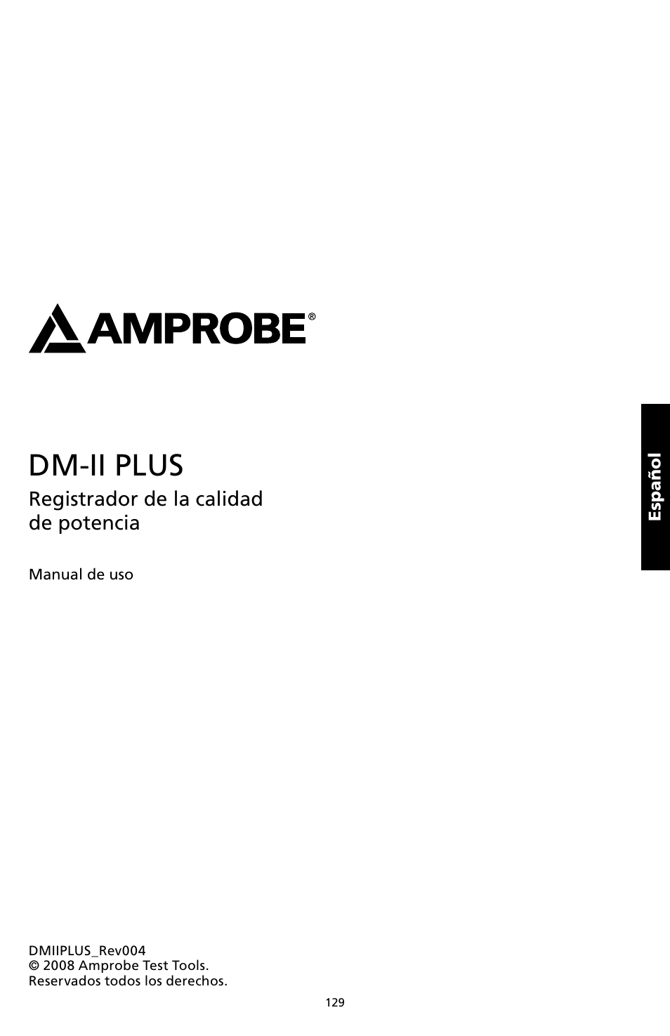 Dm-ii plus, Registrador de la calidad de potencia | Amprobe DM-II-PLUS Power-Quality-Recorder User Manual | Page 131 / 194