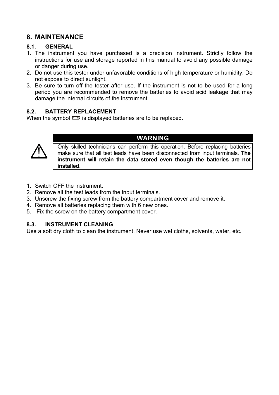 Maintenance, General, Battery replacement | Instrument cleaning, Follow the instructions in paragraph 8.2, Instructions indicated in paragraph 8.2, Warning | Amprobe Multitest-1000 Continuity-Tester User Manual | Page 49 / 122