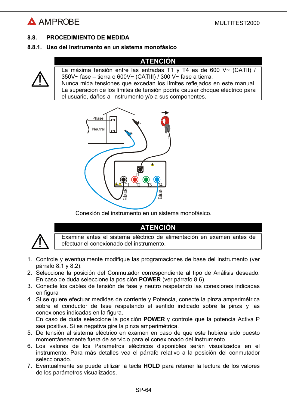 Procedimiento de medida, Uso del instrumento en un sistema monofásico, Amprobe | Atención | Amprobe Multitest-2000 Continuity-Tester User Manual | Page 244 / 279