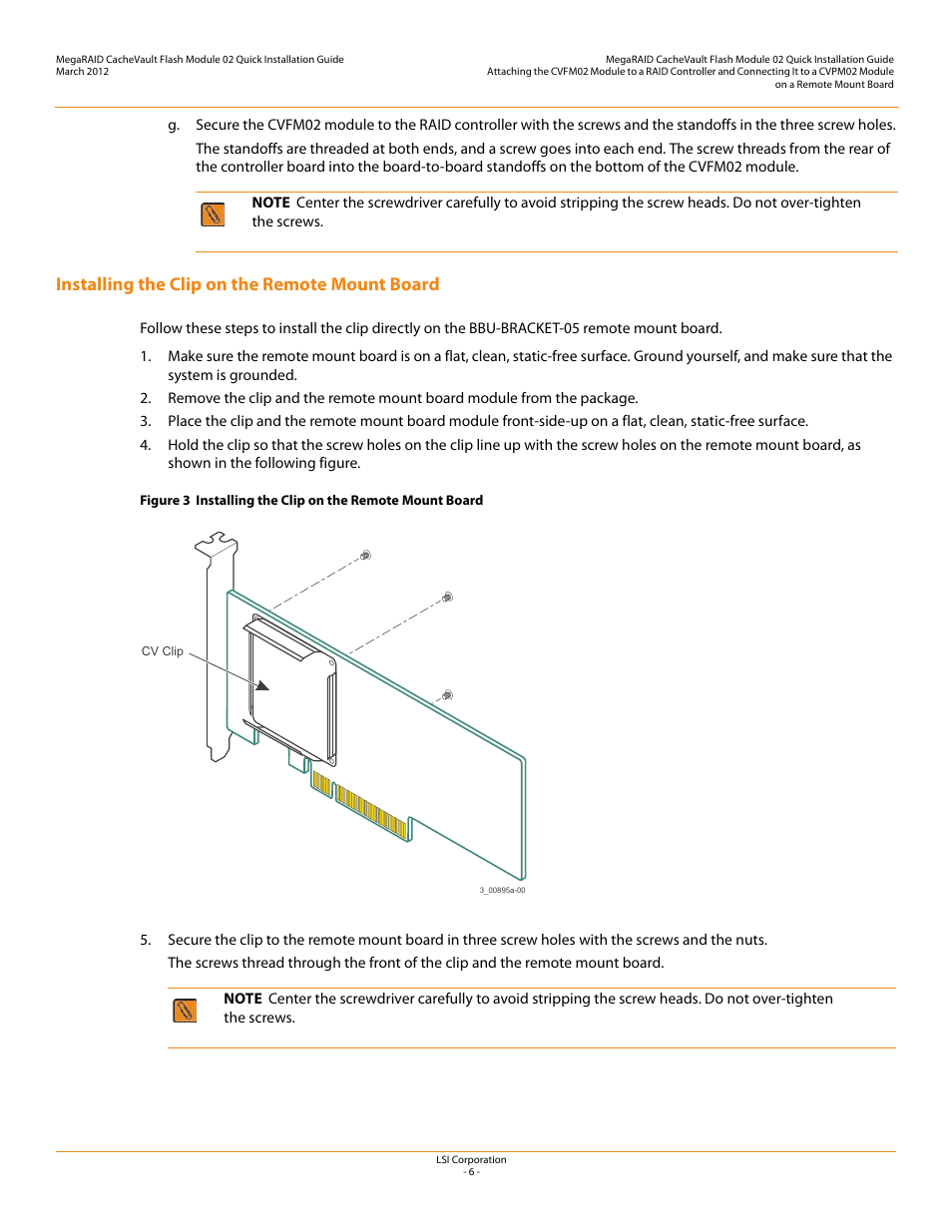 Installing the clip on the remote mount board | Avago Technologies Cache Protection for RAID Controller Cards User Manual | Page 6 / 12