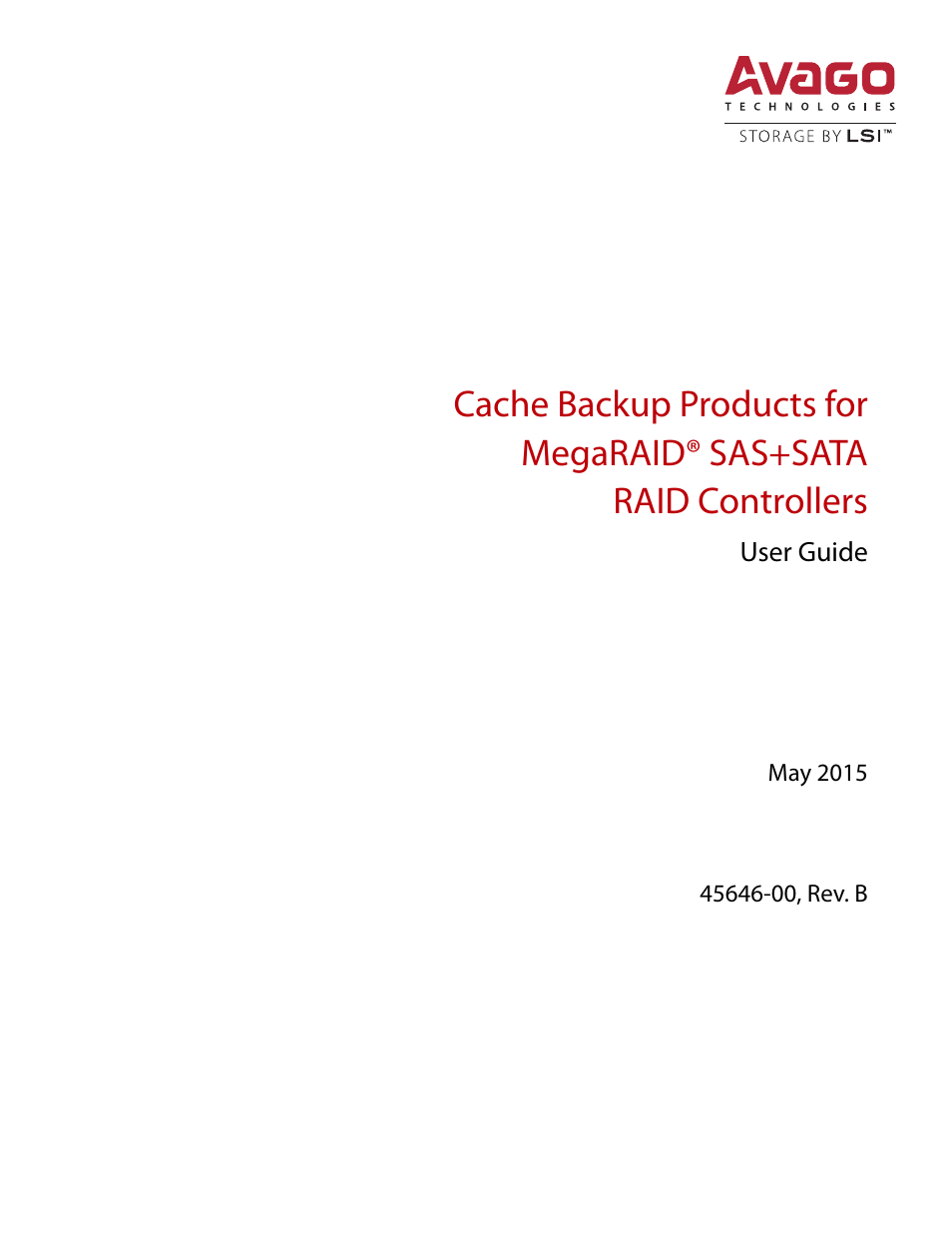 Avago Technologies Cache Protection for RAID Controller Cards User Manual | 139 pages