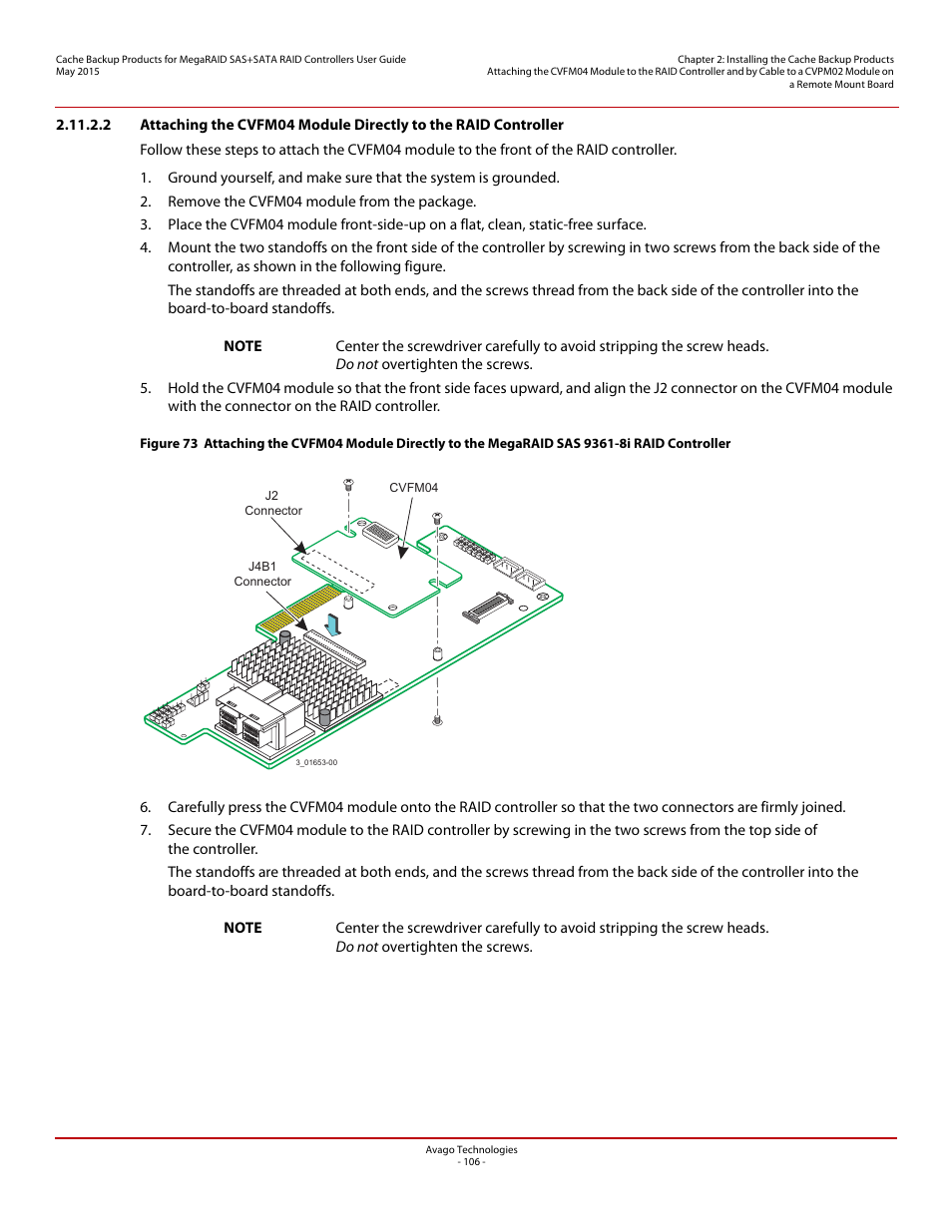 Section 2.11.2.2, attaching the cvfm04 module, Directly to the raid controller | Avago Technologies Cache Protection for RAID Controller Cards User Manual | Page 106 / 139