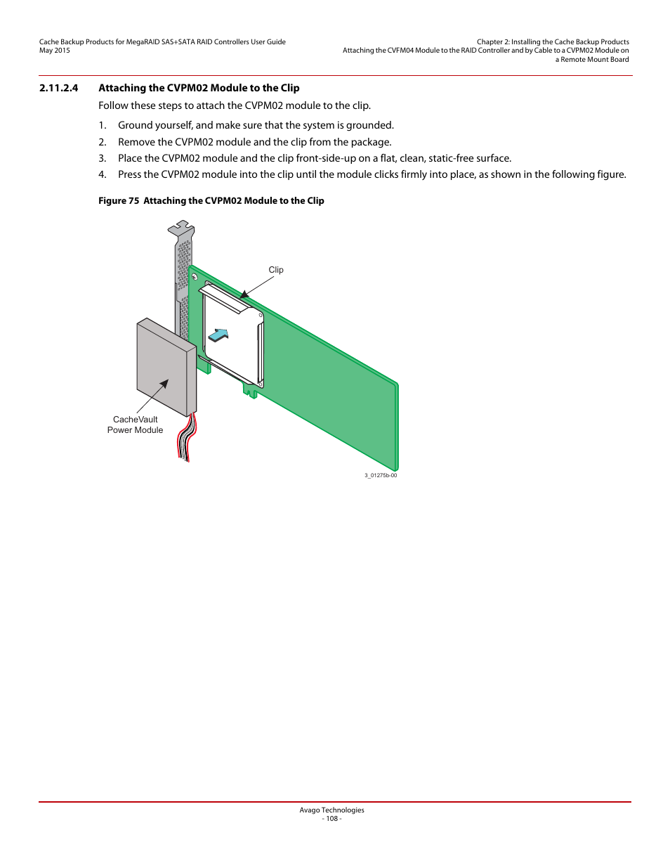 4 attaching the cvpm02 module to the clip | Avago Technologies Cache Protection for RAID Controller Cards User Manual | Page 108 / 139