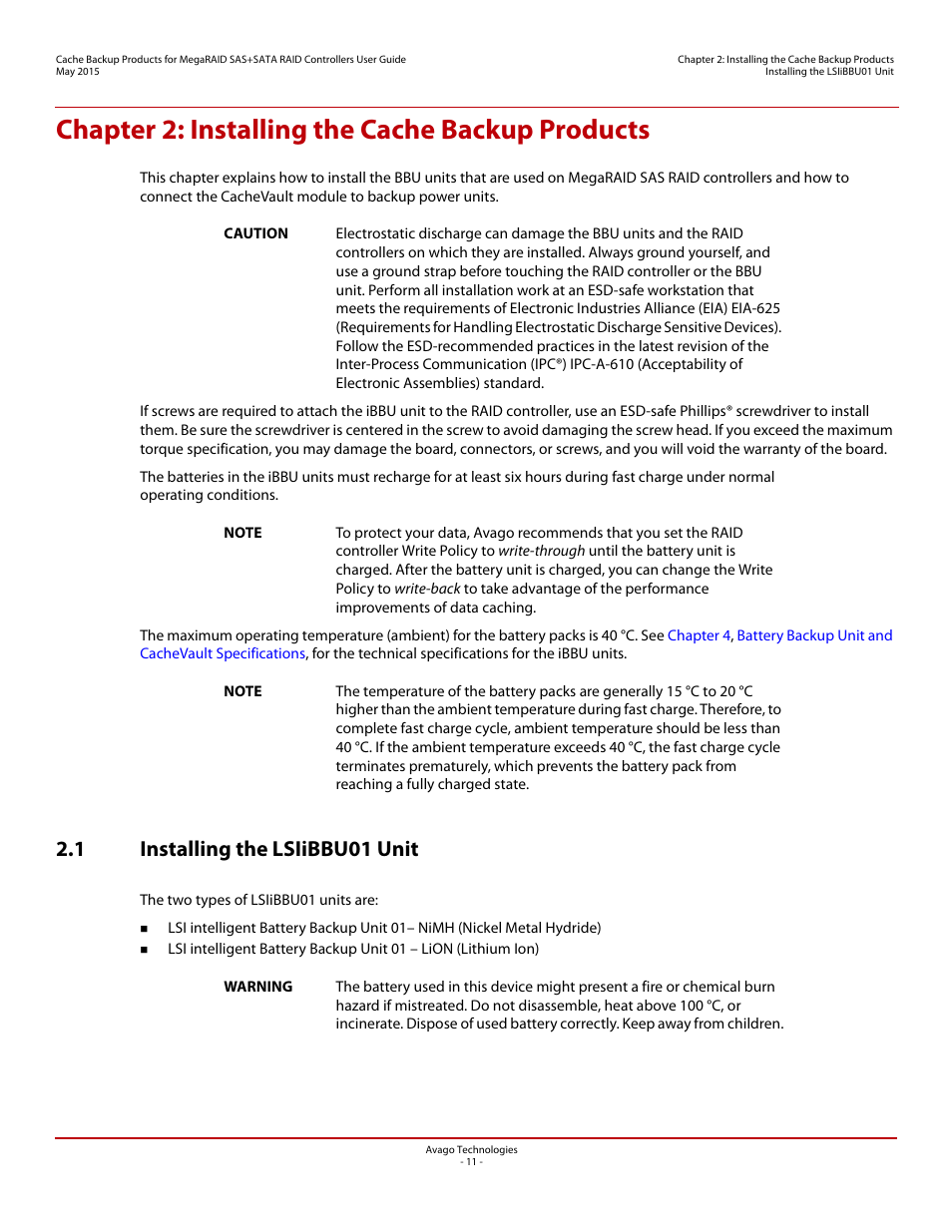 Chapter 2: installing the cache backup products, 1 installing the lsiibbu01 unit | Avago Technologies Cache Protection for RAID Controller Cards User Manual | Page 11 / 139