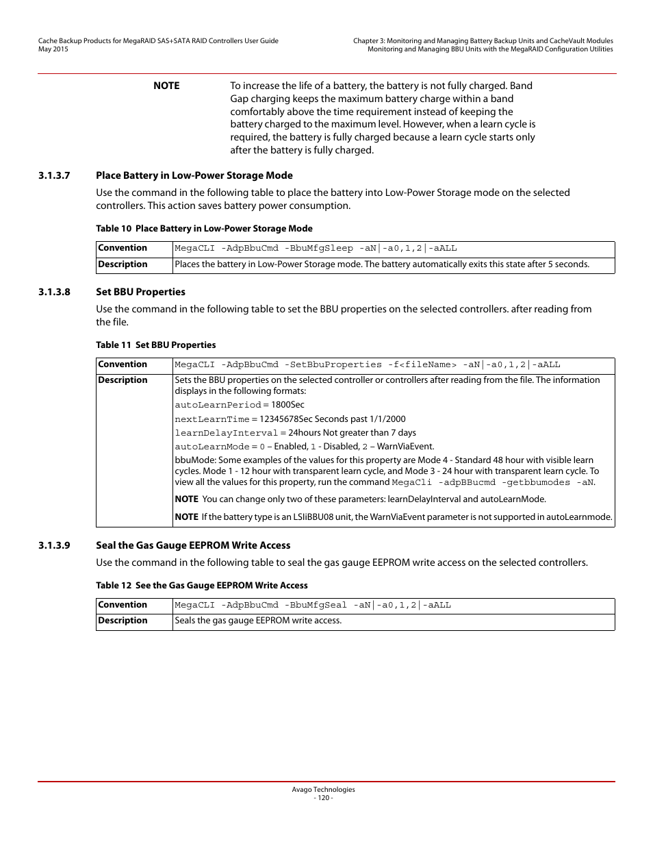 7 place battery in low-power storage mode, 8 set bbu properties, 9 seal the gas gauge eeprom write access | Avago Technologies Cache Protection for RAID Controller Cards User Manual | Page 120 / 139