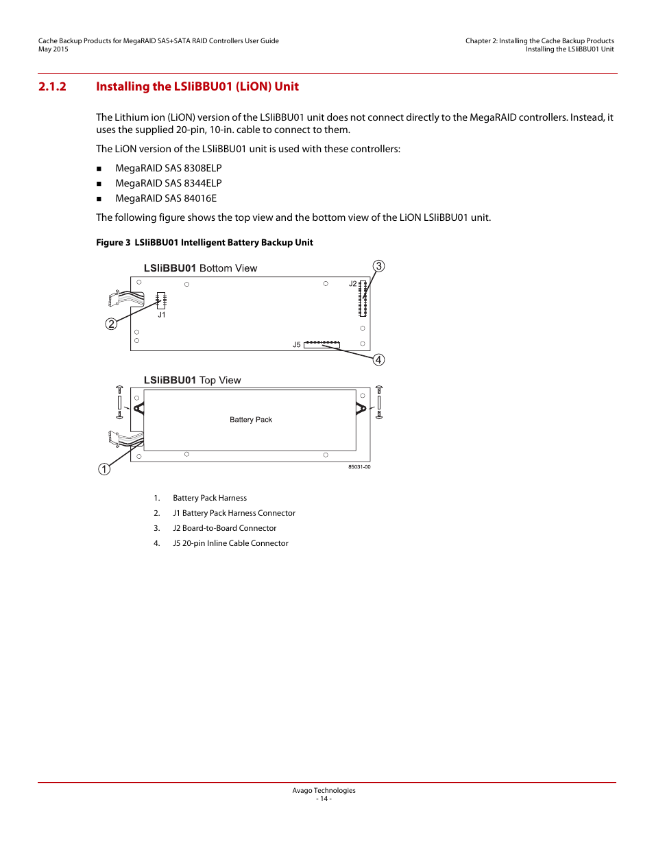 2 installing the lsiibbu01 (lion) unit | Avago Technologies Cache Protection for RAID Controller Cards User Manual | Page 14 / 139