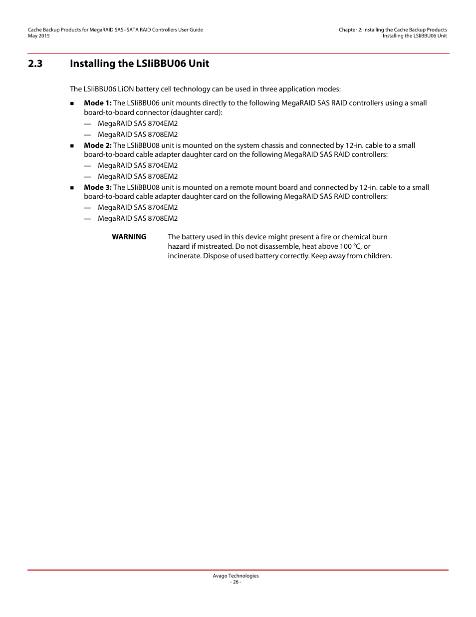 3 installing the lsiibbu06 unit | Avago Technologies Cache Protection for RAID Controller Cards User Manual | Page 26 / 139