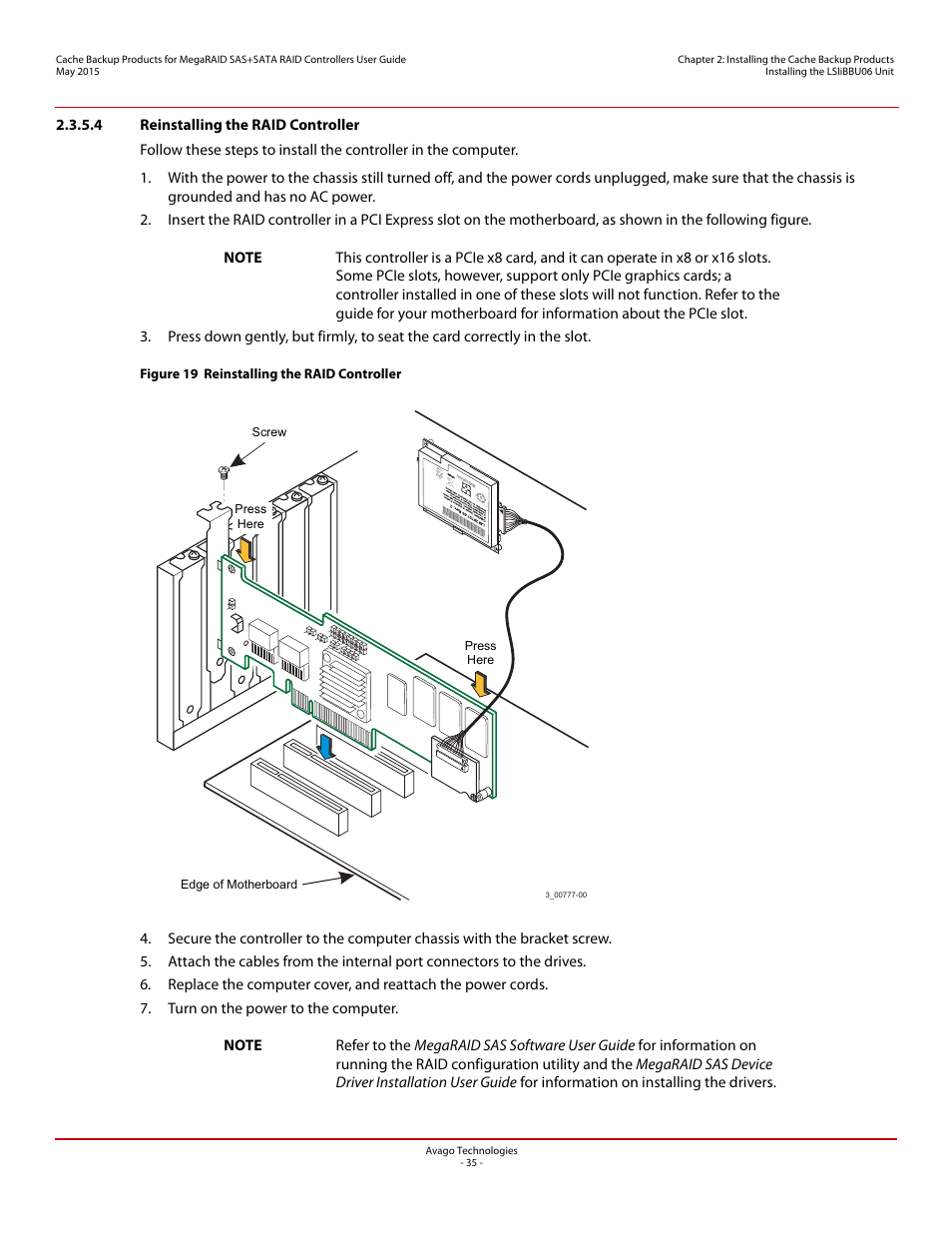 4 reinstalling the raid controller, Section 2.3.5.4, reinstalling the raid controller | Avago Technologies Cache Protection for RAID Controller Cards User Manual | Page 35 / 139