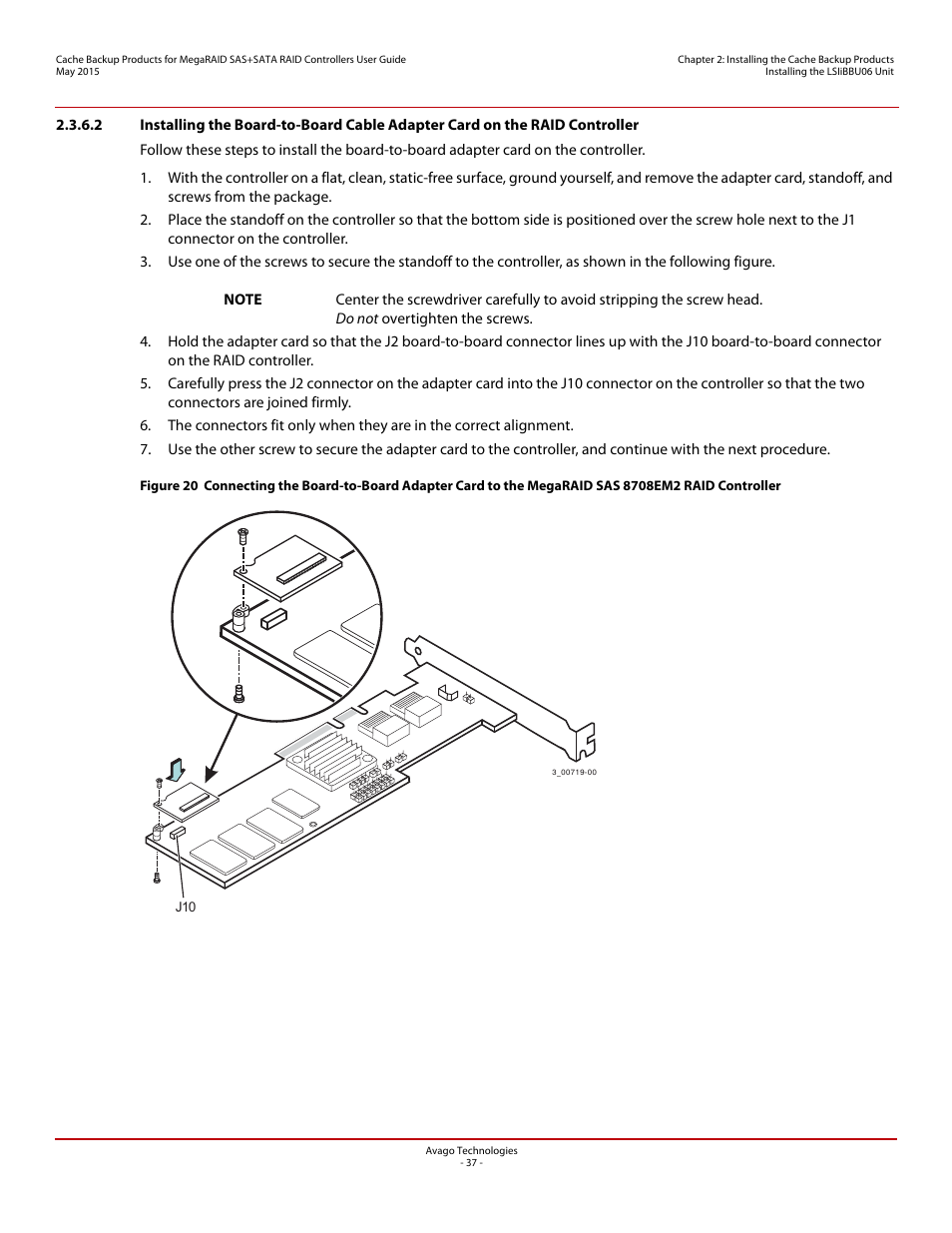 Section 2.3.6.2, installing | Avago Technologies Cache Protection for RAID Controller Cards User Manual | Page 37 / 139