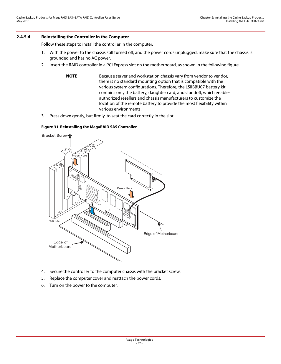 4 reinstalling the controller in the computer | Avago Technologies Cache Protection for RAID Controller Cards User Manual | Page 52 / 139