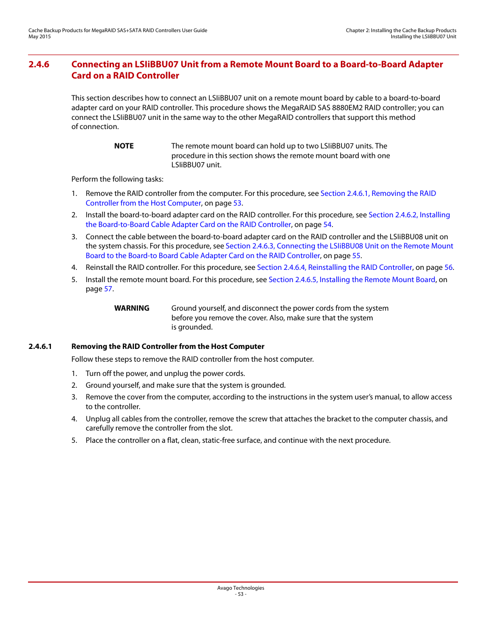 Section 2.4.6, connecting an lsiibbu07 unit from a, Board-to-board adapter card on a raid controller | Avago Technologies Cache Protection for RAID Controller Cards User Manual | Page 53 / 139