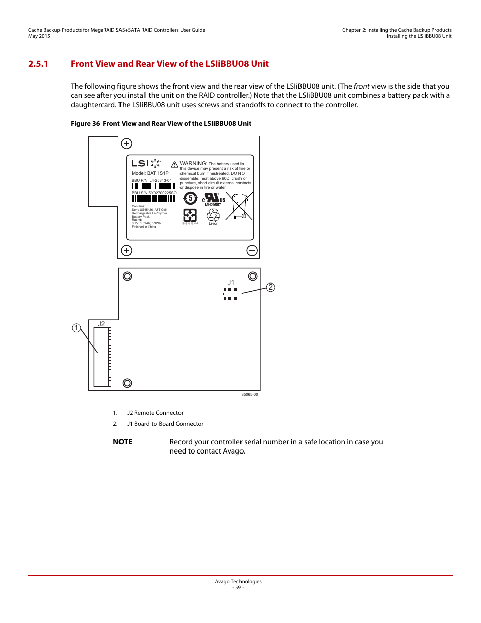 1 front view and rear view of the lsiibbu08 unit | Avago Technologies Cache Protection for RAID Controller Cards User Manual | Page 59 / 139