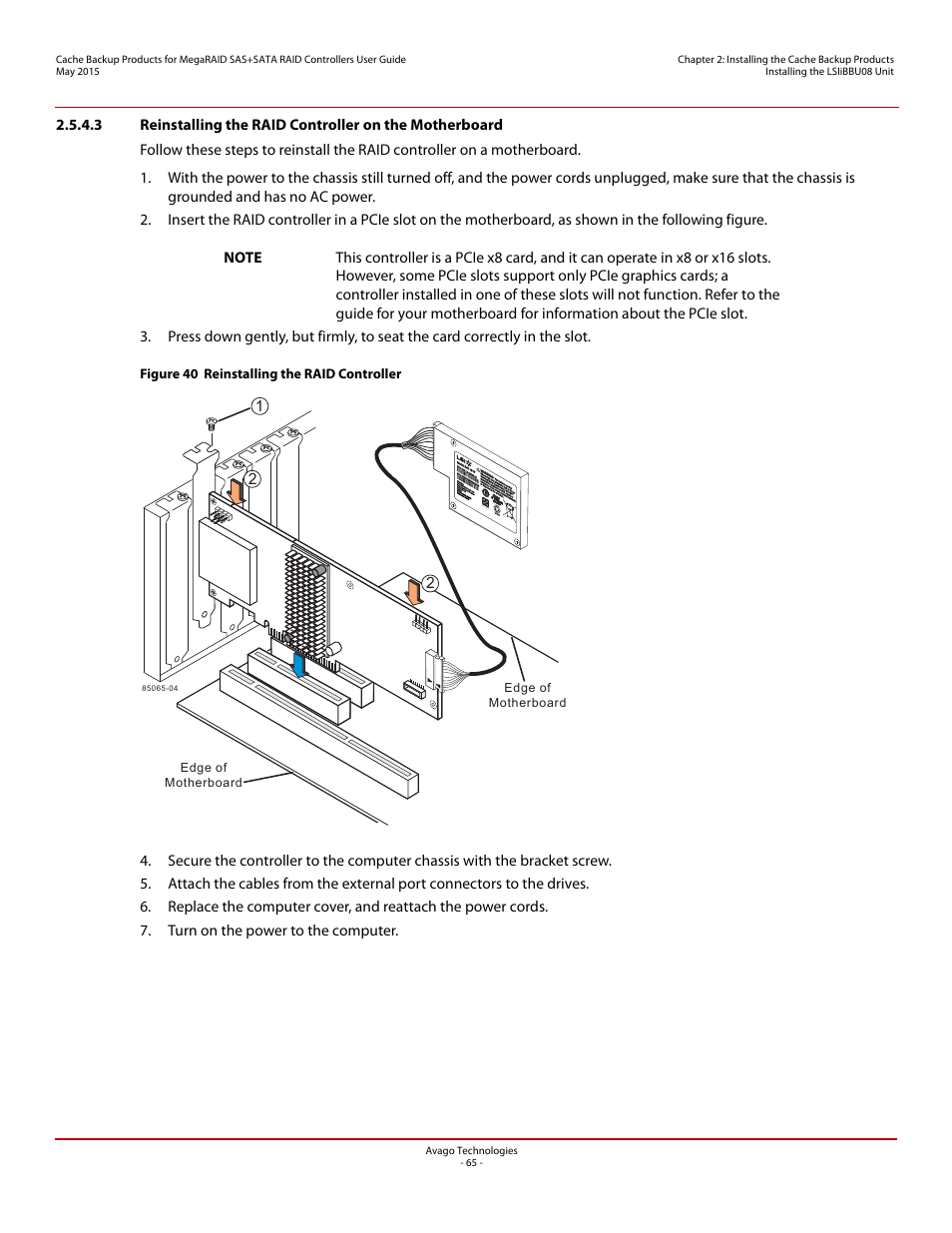 Figure 40 reinstalling the raid controller, Edge of motherboard edge of motherboard | Avago Technologies Cache Protection for RAID Controller Cards User Manual | Page 65 / 139
