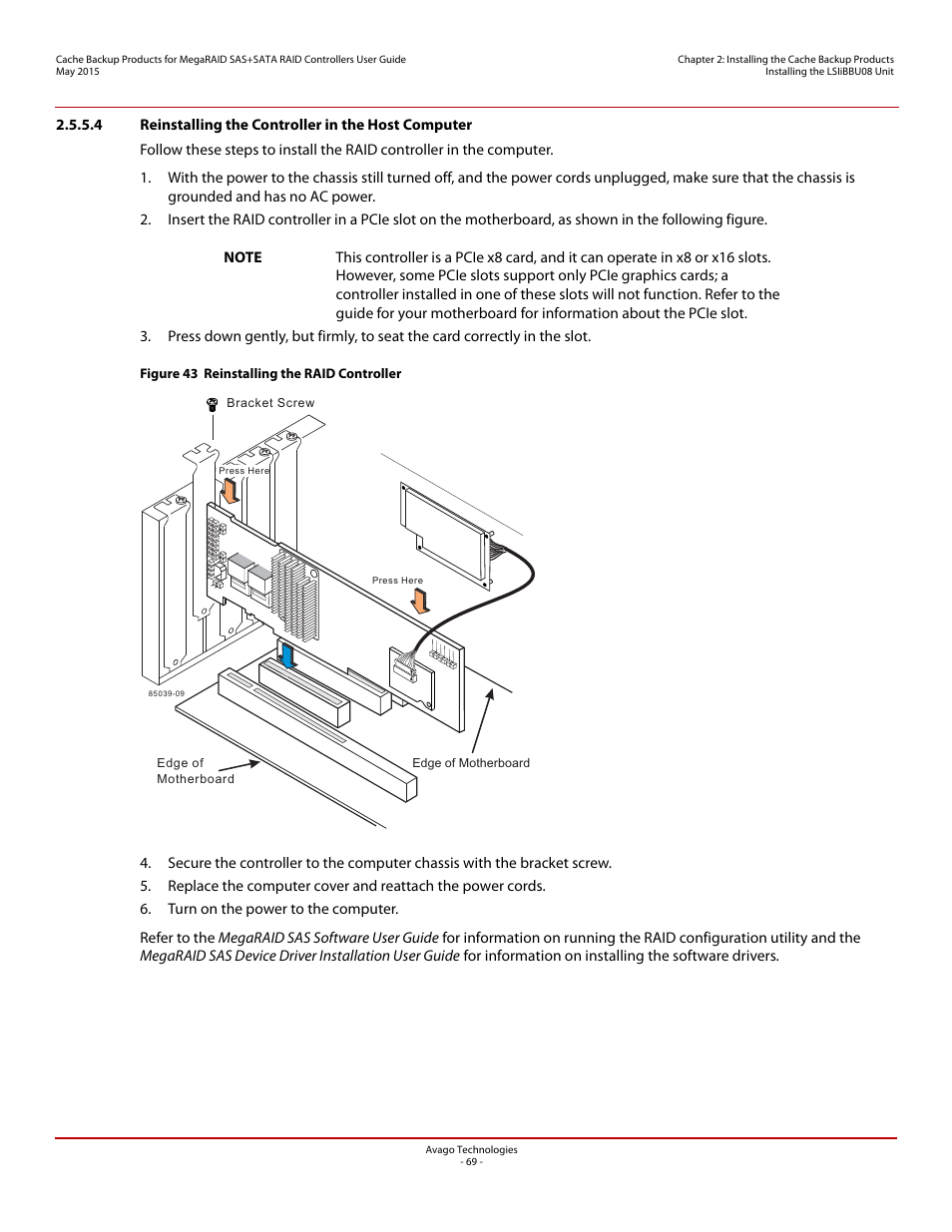 4 reinstalling the controller in the host computer | Avago Technologies Cache Protection for RAID Controller Cards User Manual | Page 69 / 139