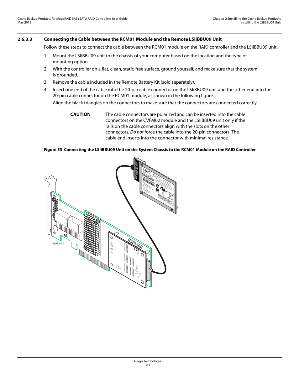 Section 2.6.3.3, connecting | Avago Technologies Cache Protection for RAID Controller Cards User Manual | Page 83 / 139