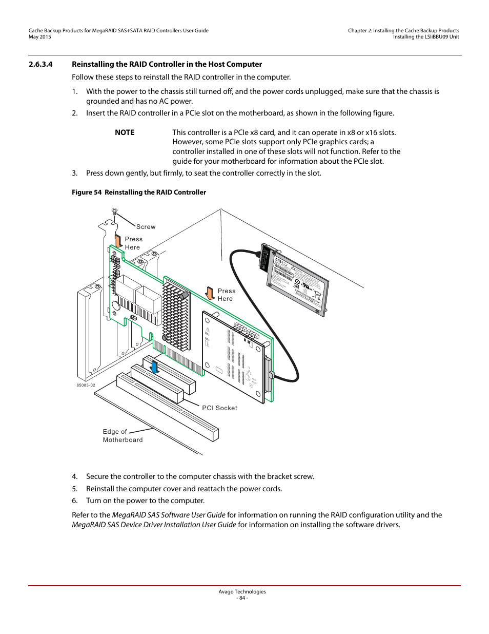 Computer, Figure 54 reinstalling the raid controller | Avago Technologies Cache Protection for RAID Controller Cards User Manual | Page 84 / 139