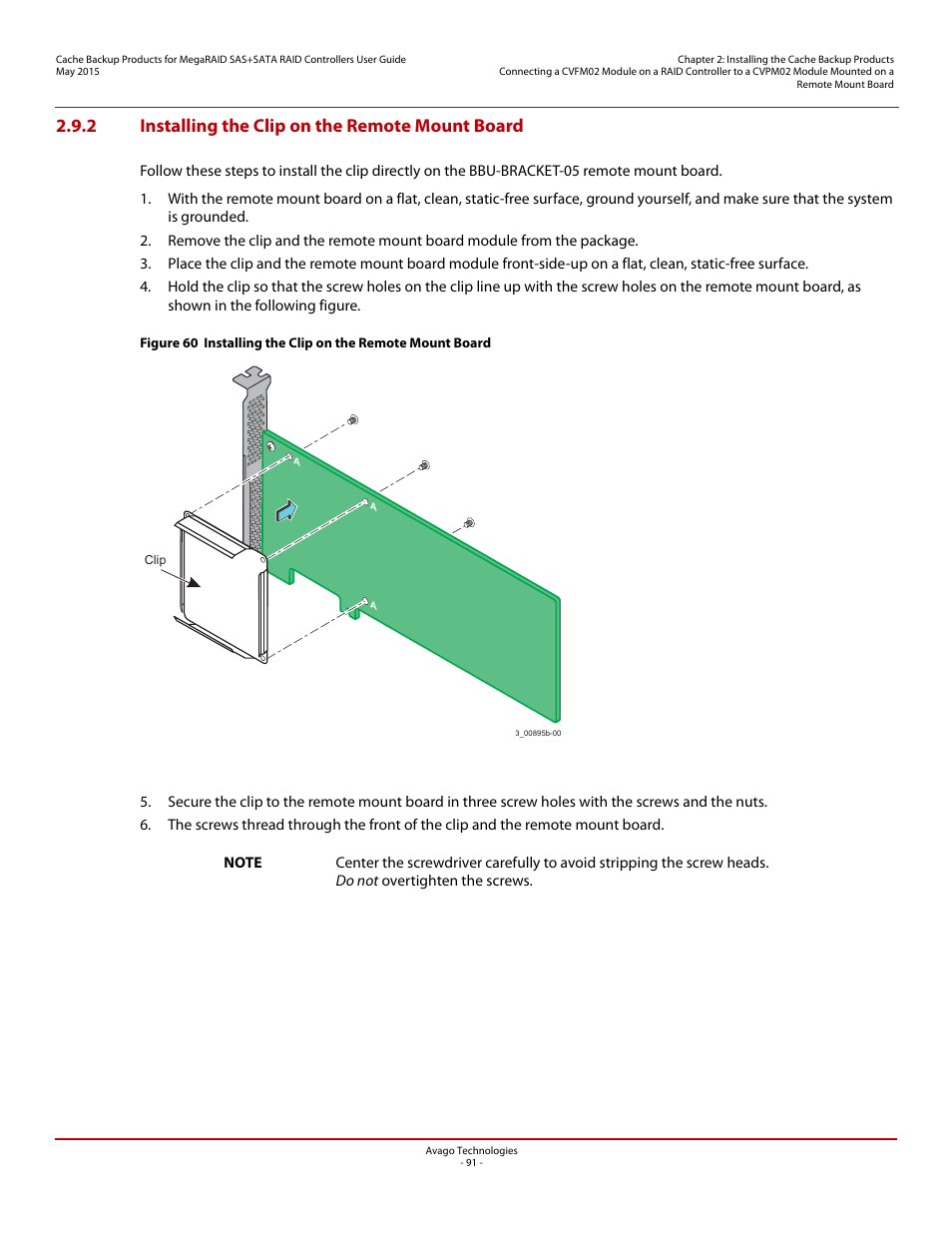 2 installing the clip on the remote mount board | Avago Technologies Cache Protection for RAID Controller Cards User Manual | Page 91 / 139