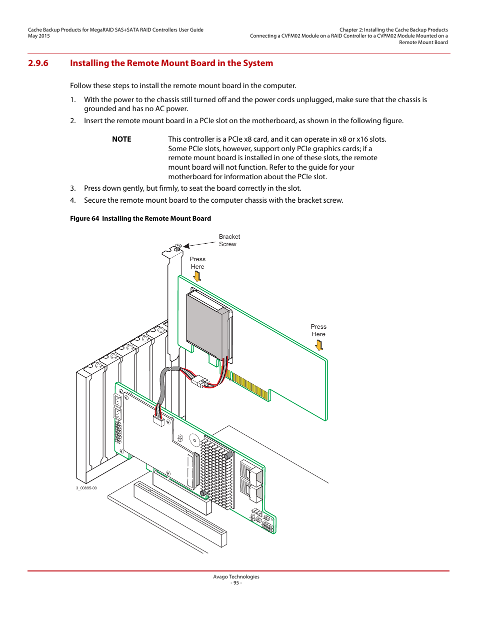 6 installing the remote mount board in the system | Avago Technologies Cache Protection for RAID Controller Cards User Manual | Page 95 / 139
