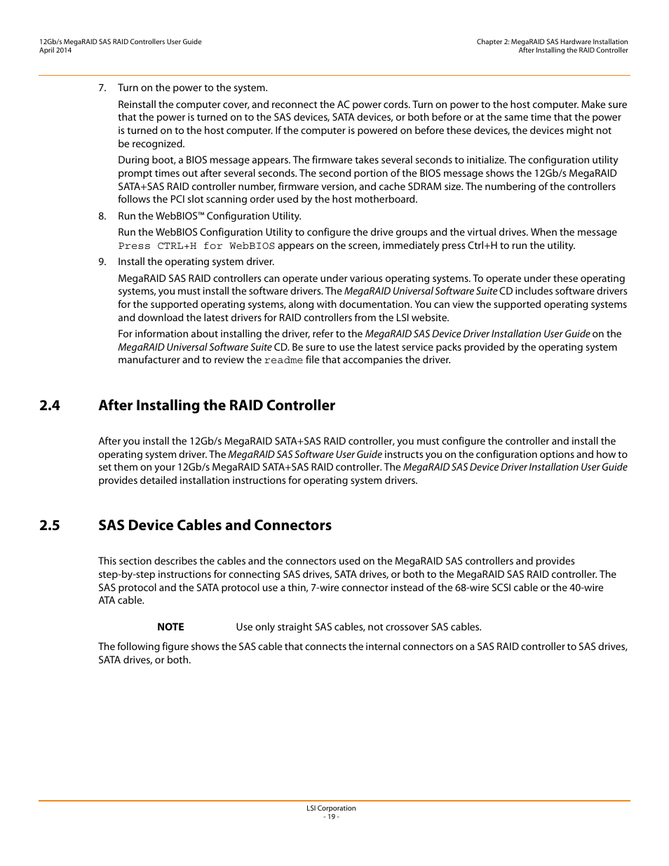 4 after installing the raid controller, 5 sas device cables and connectors, Section 2.5, sas device cables and connectors | Avago Technologies Cache Protection for RAID Controller Cards User Manual | Page 19 / 43