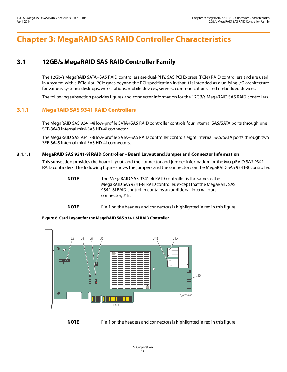 1 12gb/s megaraid sas raid controller family, 1 megaraid sas 9341 raid controllers, Chapter 3 | Megaraid sas raid controller characteristics, Megaraid sas, Raid controller characteristics | Avago Technologies Cache Protection for RAID Controller Cards User Manual | Page 23 / 43