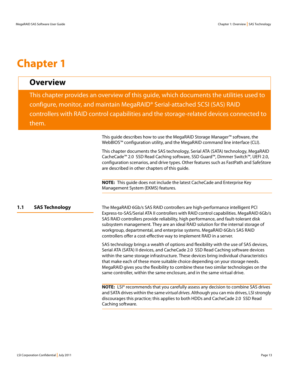 Overview, 1 sas technology, Chapter 1: overview | Chapter 1 | Avago Technologies MegaRAID Fast Path Software User Manual | Page 13 / 502