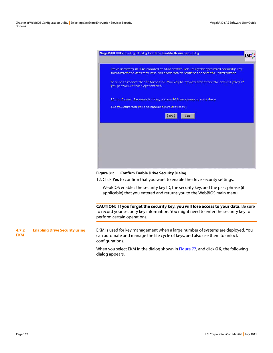 2 enabling drive security using ekm | Avago Technologies MegaRAID Fast Path Software User Manual | Page 132 / 502
