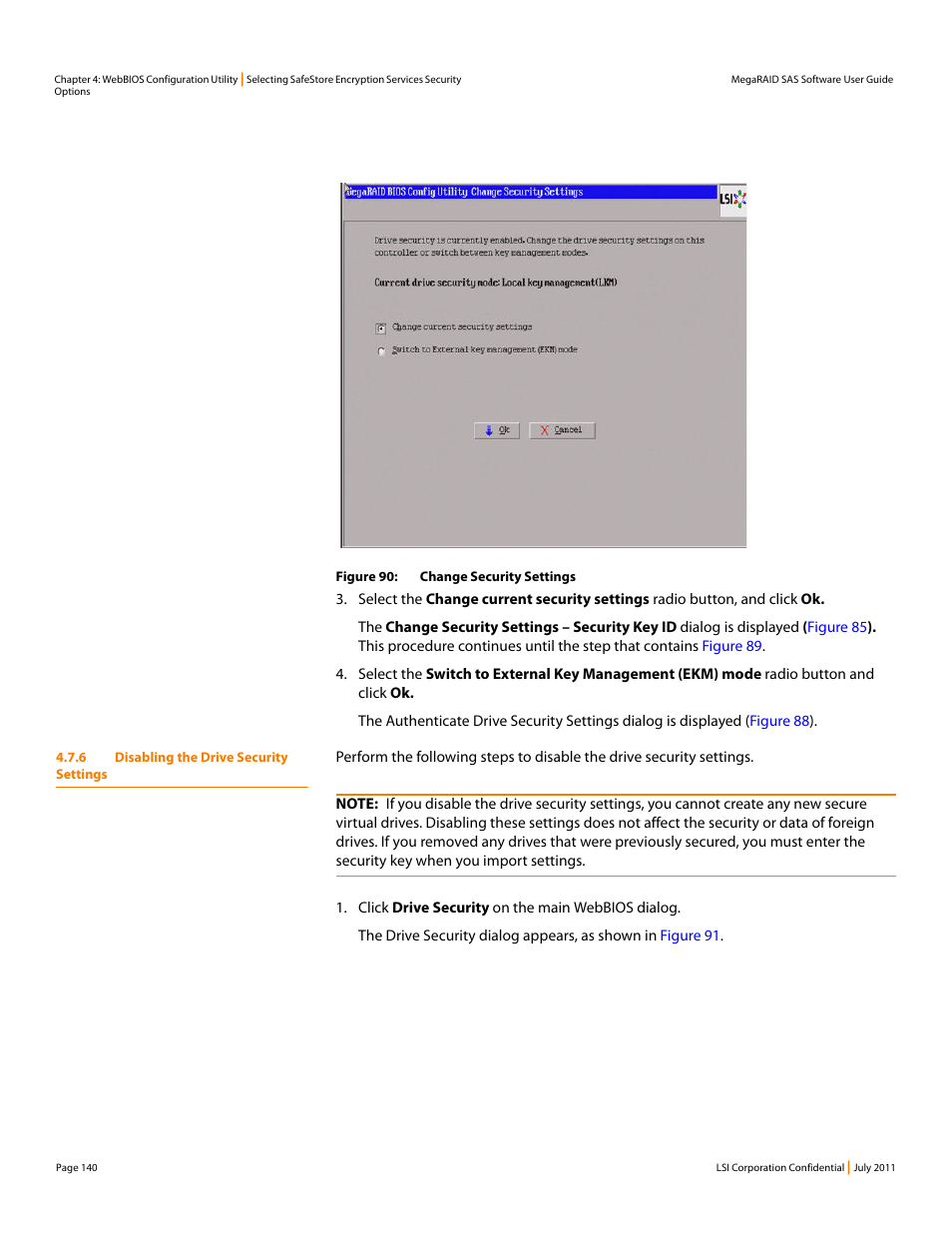 6 disabling the drive security settings | Avago Technologies MegaRAID Fast Path Software User Manual | Page 140 / 502