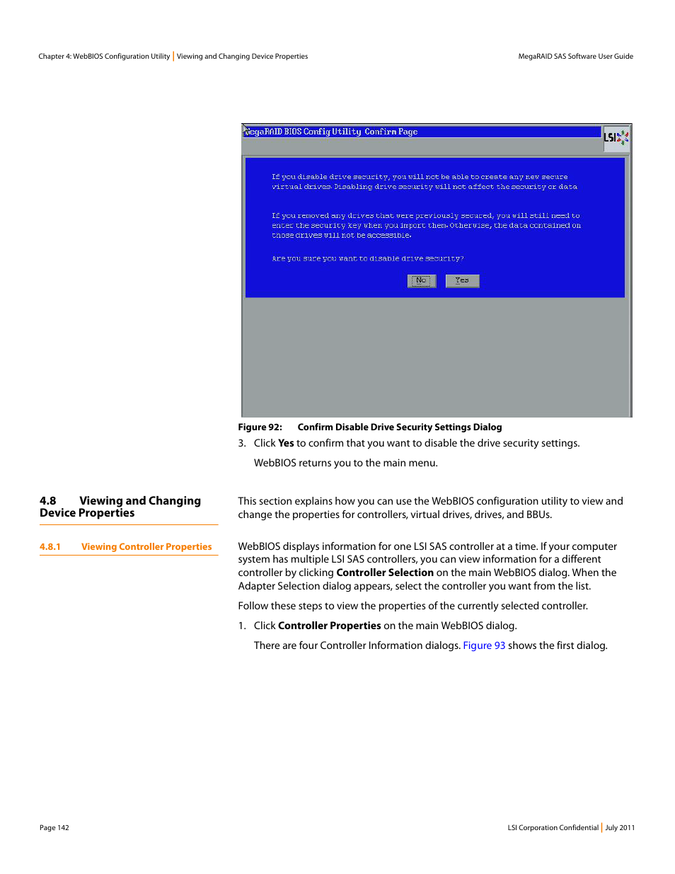 8 viewing and changing device properties, 1 viewing controller properties, Section 4.8.1, viewing | Controller properties | Avago Technologies MegaRAID Fast Path Software User Manual | Page 142 / 502