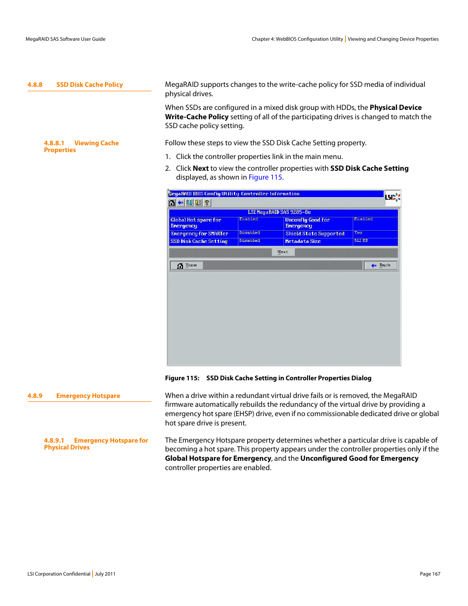 8 ssd disk cache policy, 9 emergency hotspare, 8 ssd disk cache policy 4.8.9 emergency hotspare | Avago Technologies MegaRAID Fast Path Software User Manual | Page 167 / 502