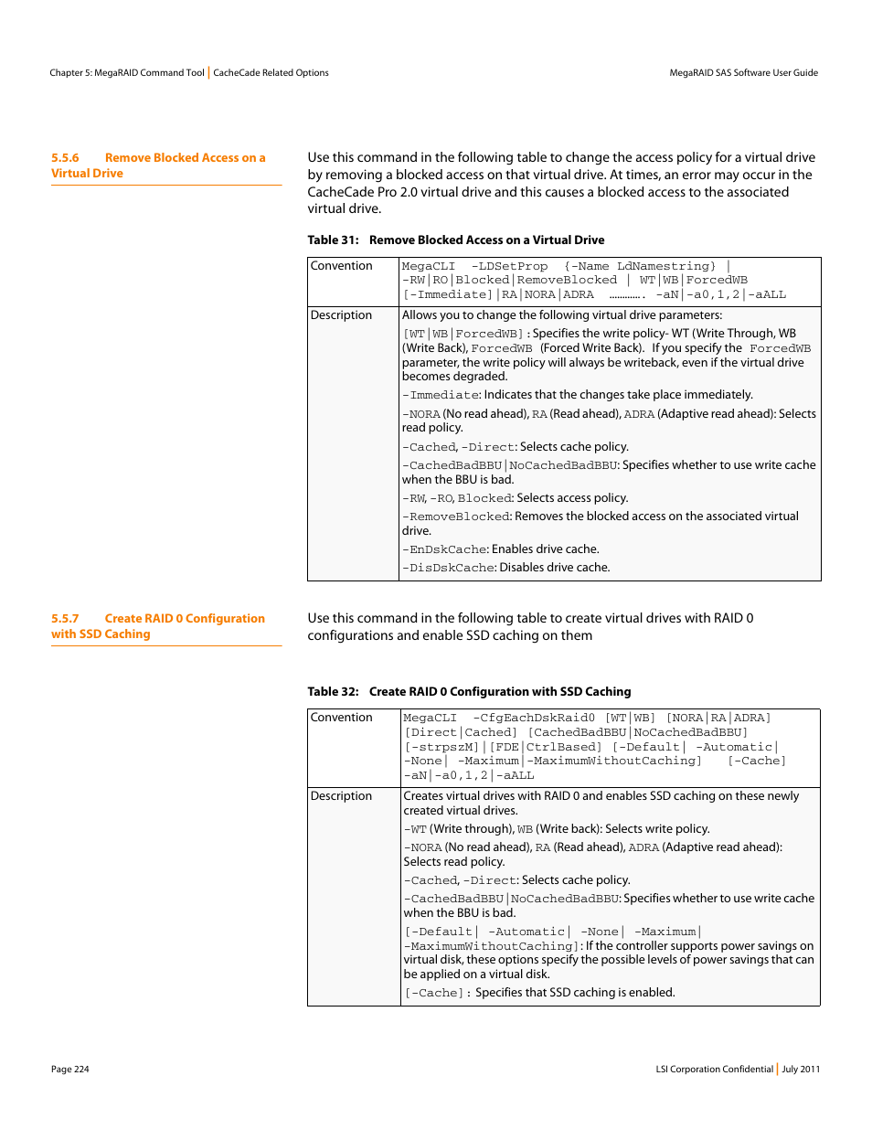 6 remove blocked access on a virtual drive, 7 create raid 0 configuration with ssd caching | Avago Technologies MegaRAID Fast Path Software User Manual | Page 224 / 502