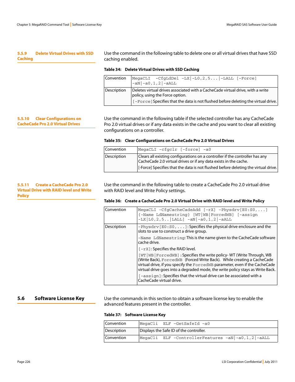 9 delete virtual drives with ssd caching, 6 software license key | Avago Technologies MegaRAID Fast Path Software User Manual | Page 226 / 502