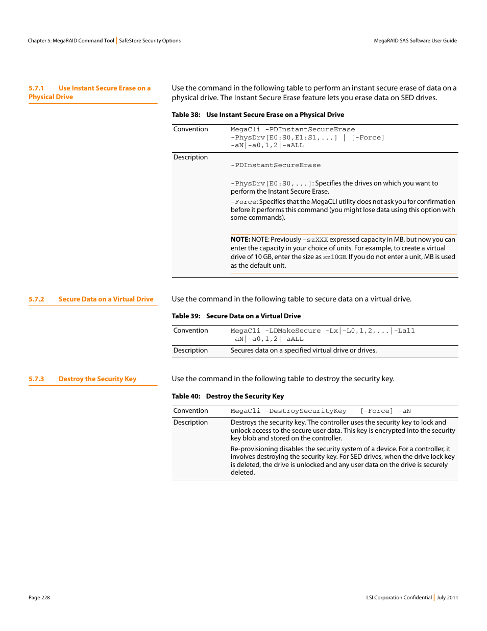 1 use instant secure erase on a physical drive, 2 secure data on a virtual drive, 3 destroy the security key | Avago Technologies MegaRAID Fast Path Software User Manual | Page 228 / 502