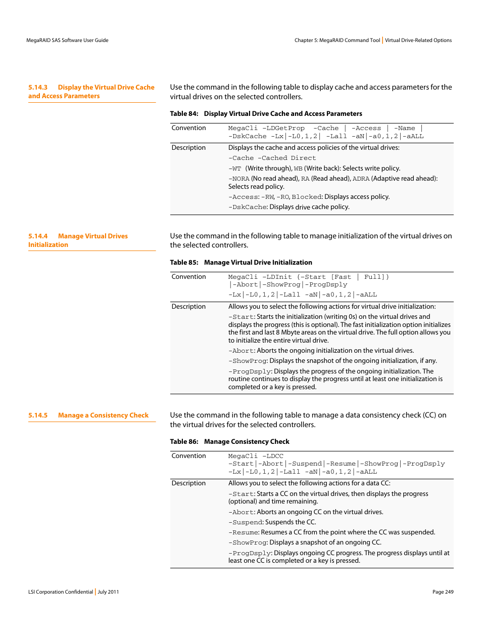 4 manage virtual drives initialization, 5 manage a consistency check | Avago Technologies MegaRAID Fast Path Software User Manual | Page 249 / 502