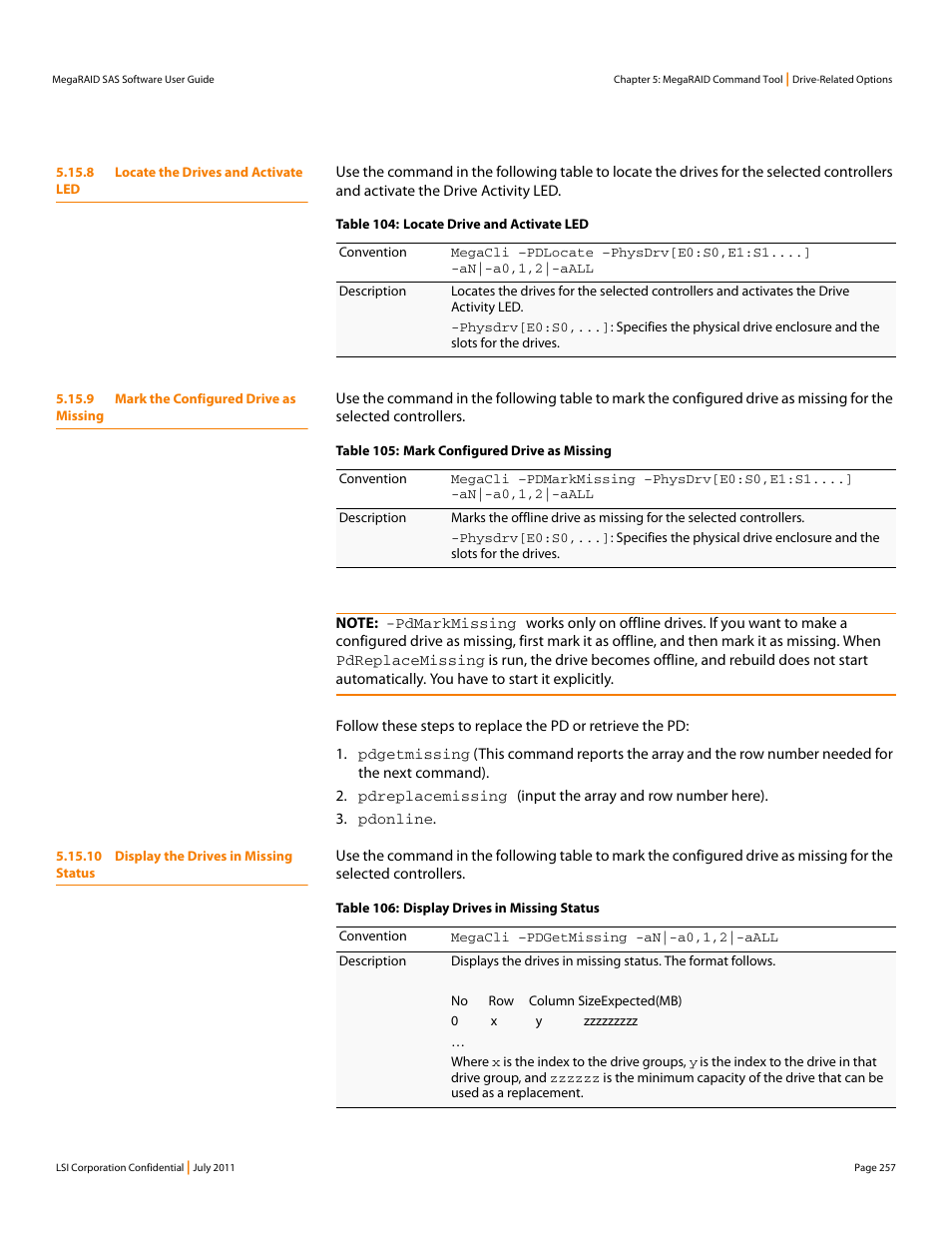 8 locate the drives and activate led, 9 mark the configured drive as missing, 10 display the drives in missing status | Avago Technologies MegaRAID Fast Path Software User Manual | Page 257 / 502