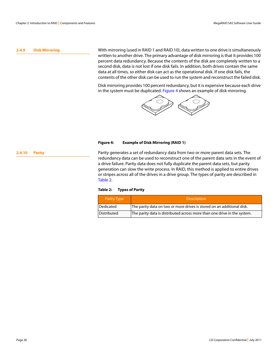 9 disk mirroring, 10 parity, 9 disk mirroring 2.4.10 parity | Avago Technologies MegaRAID Fast Path Software User Manual | Page 26 / 502